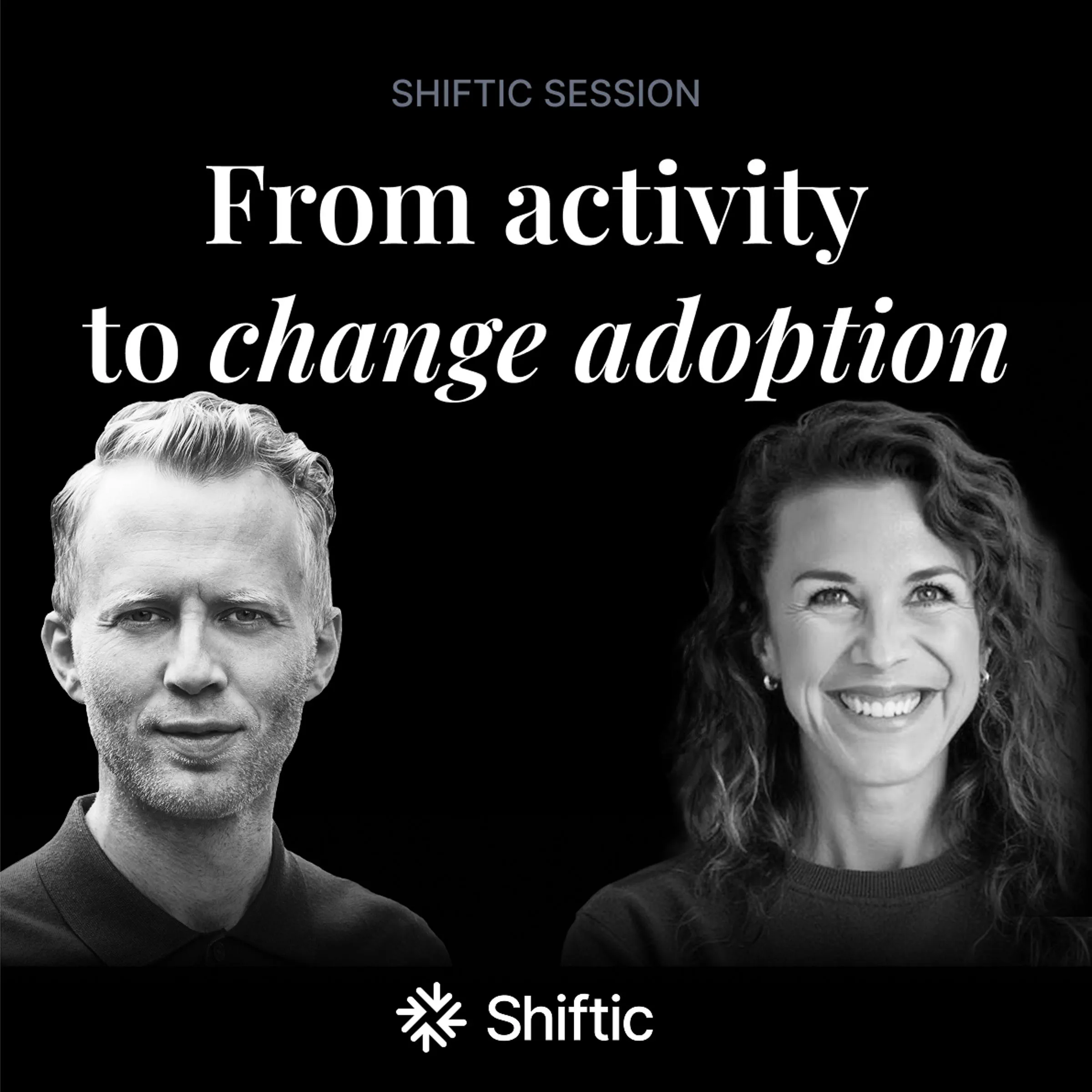 From Activity to Adoption — 30-min online session med Bella Funck & Sveinung Skaalnes